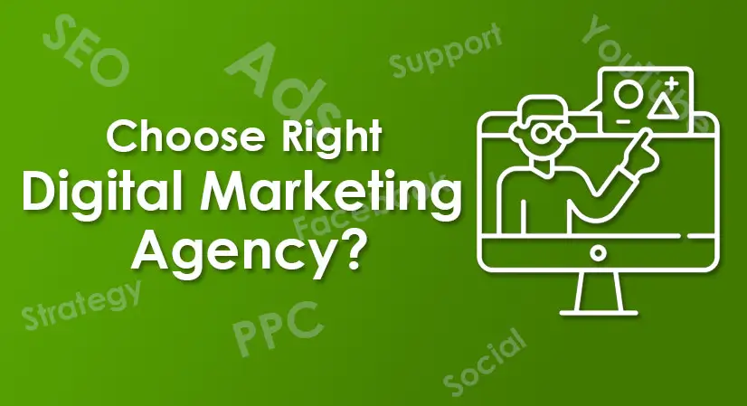 Choosing the right agency