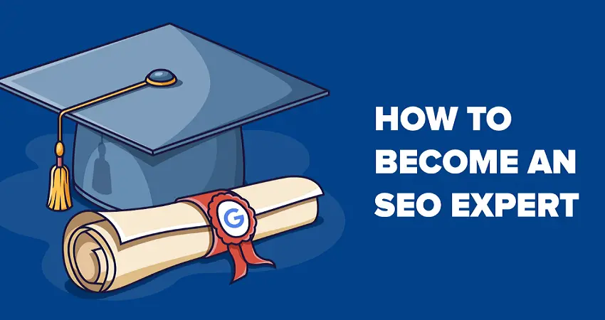 Become An SEO Specialist